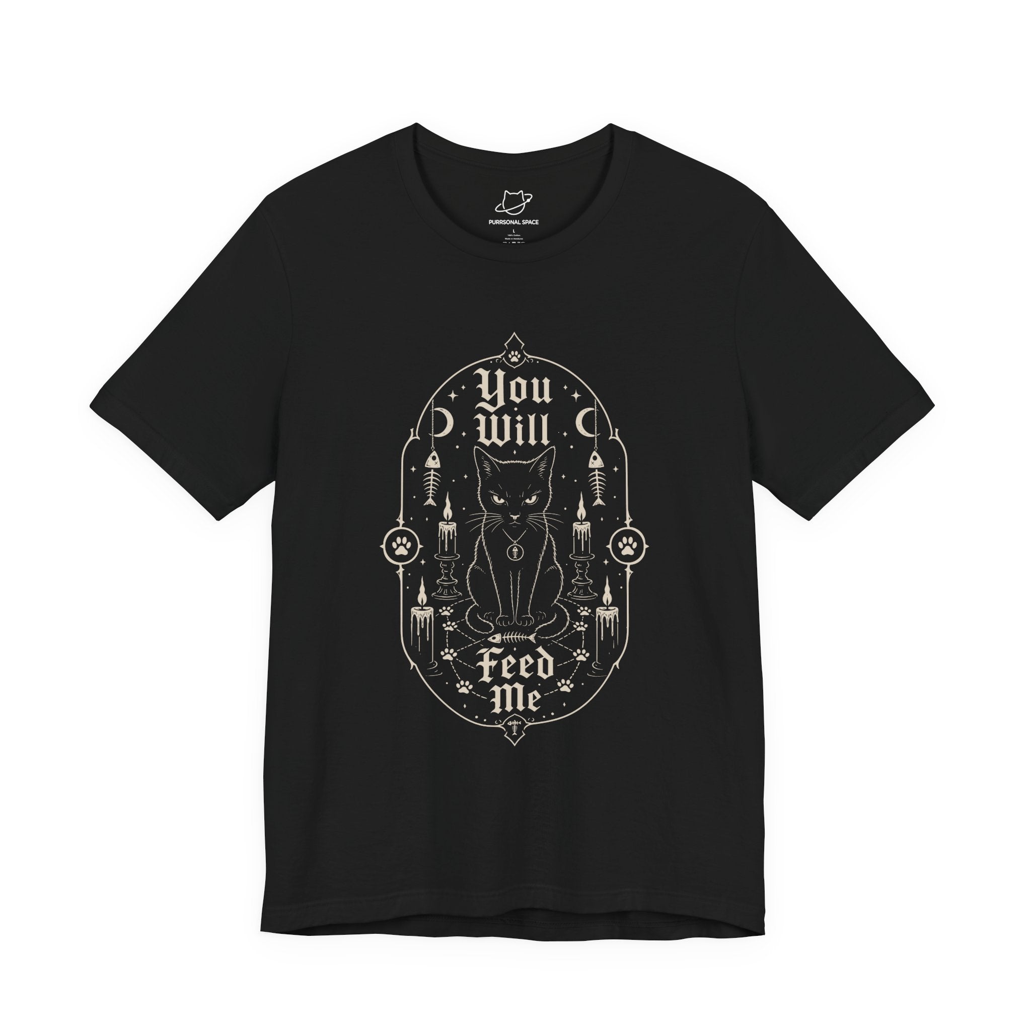 You Will Feed Me T-Shirt - Adult Unisex