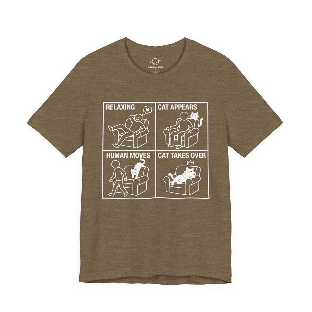 Relaxing Cat Appears Human Moves Cat Takes Over T-Shirt - Adult Unisex