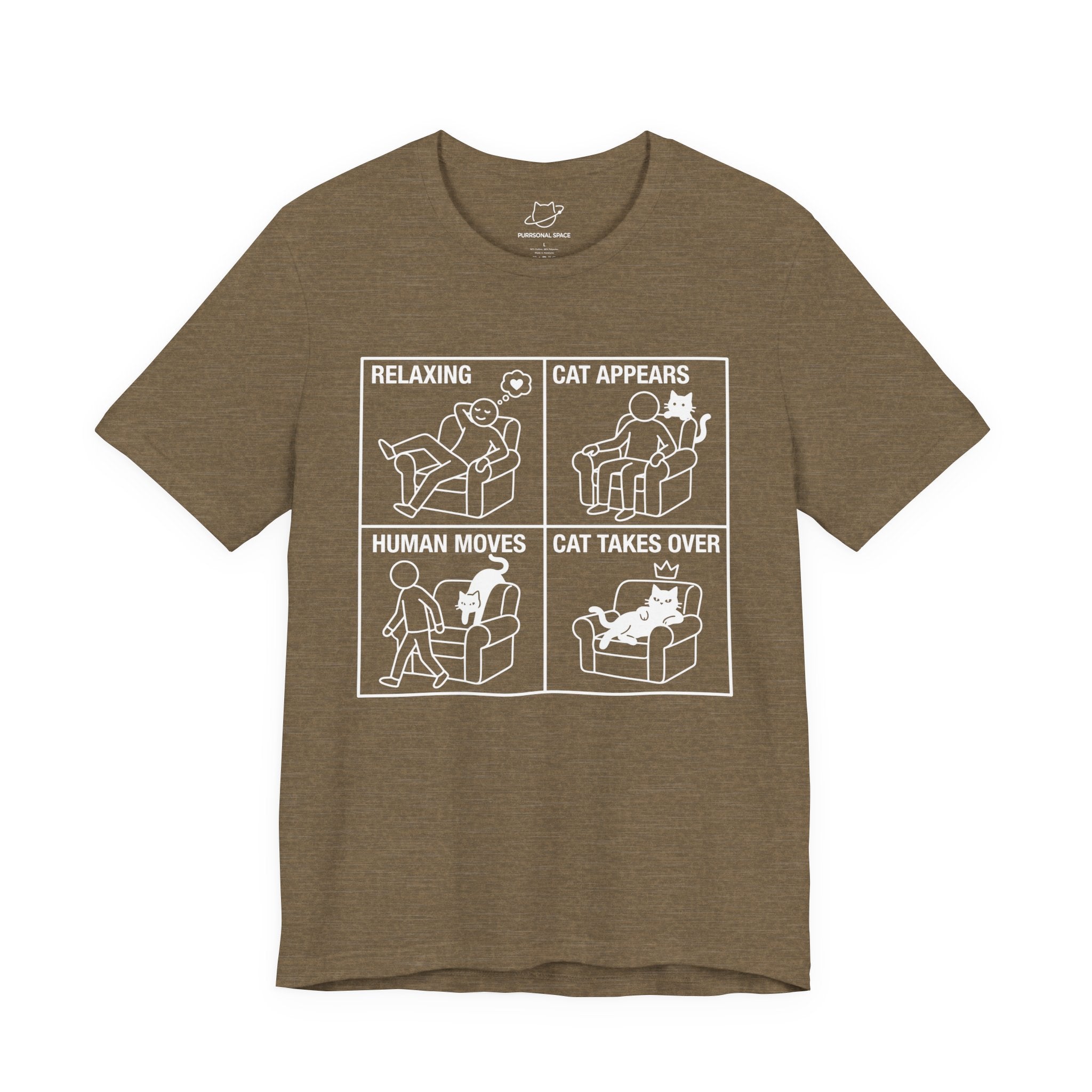 Relaxing Cat Appears Human Moves Cat Takes Over T-Shirt - Adult Unisex