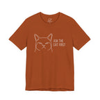 Ask The Cat First T-Shirt - Adult Unisex