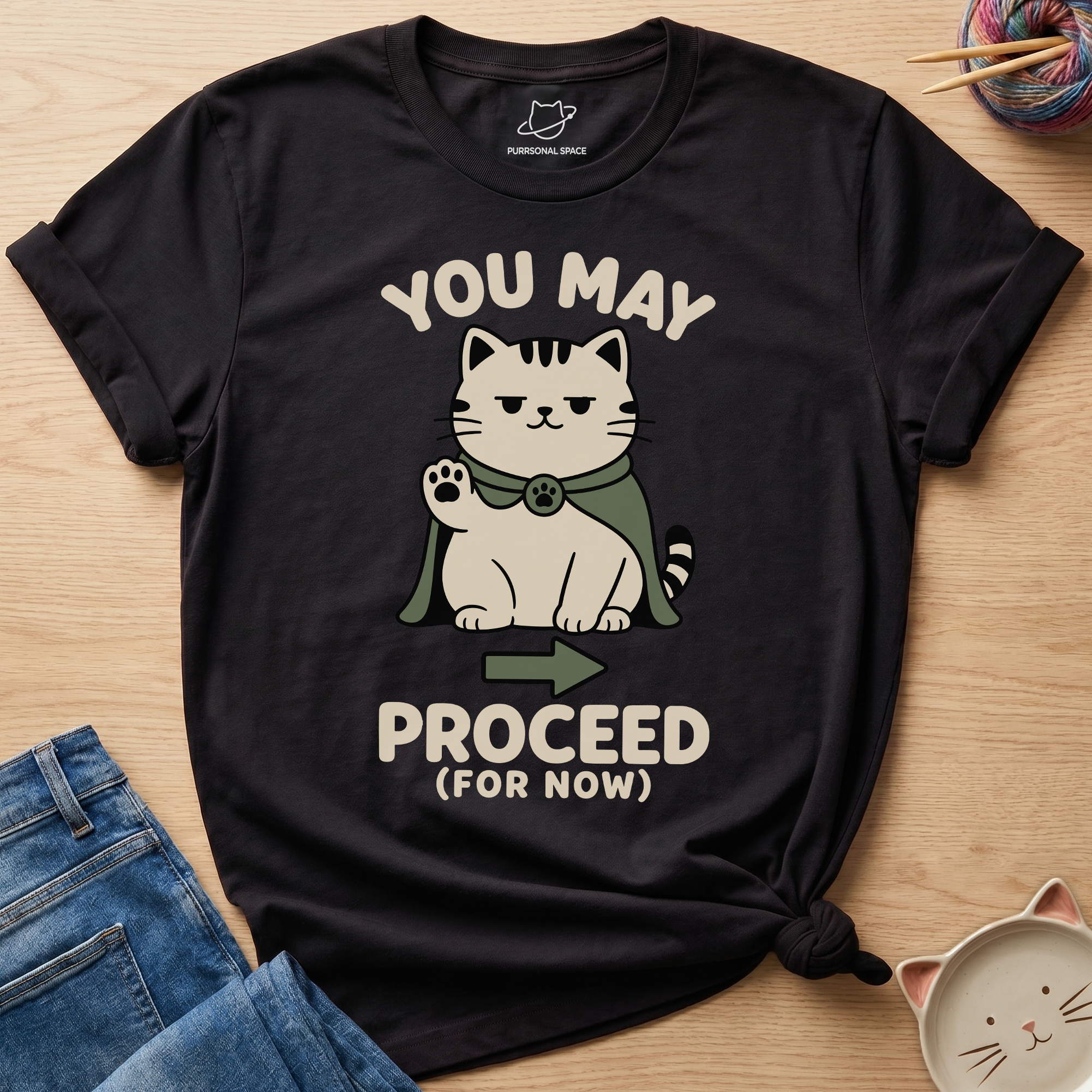 You May Proceed T-Shirt