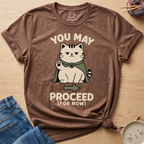 You May Proceed T-Shirt