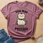 You May Proceed T-Shirt