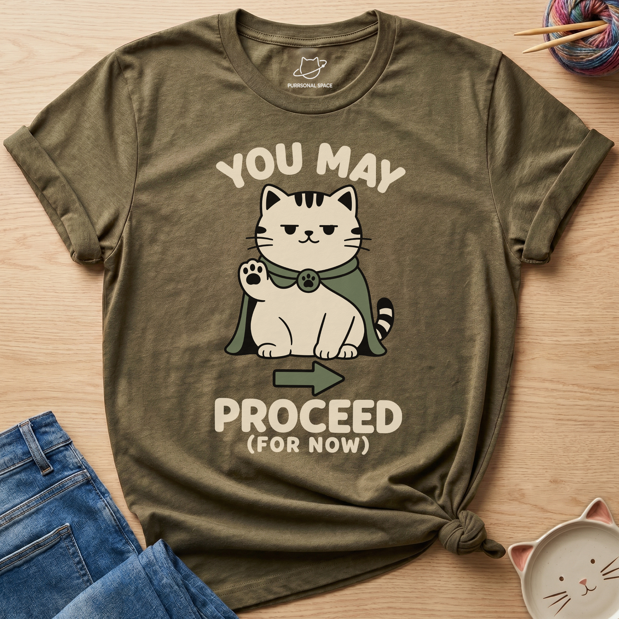 You May Proceed T-Shirt