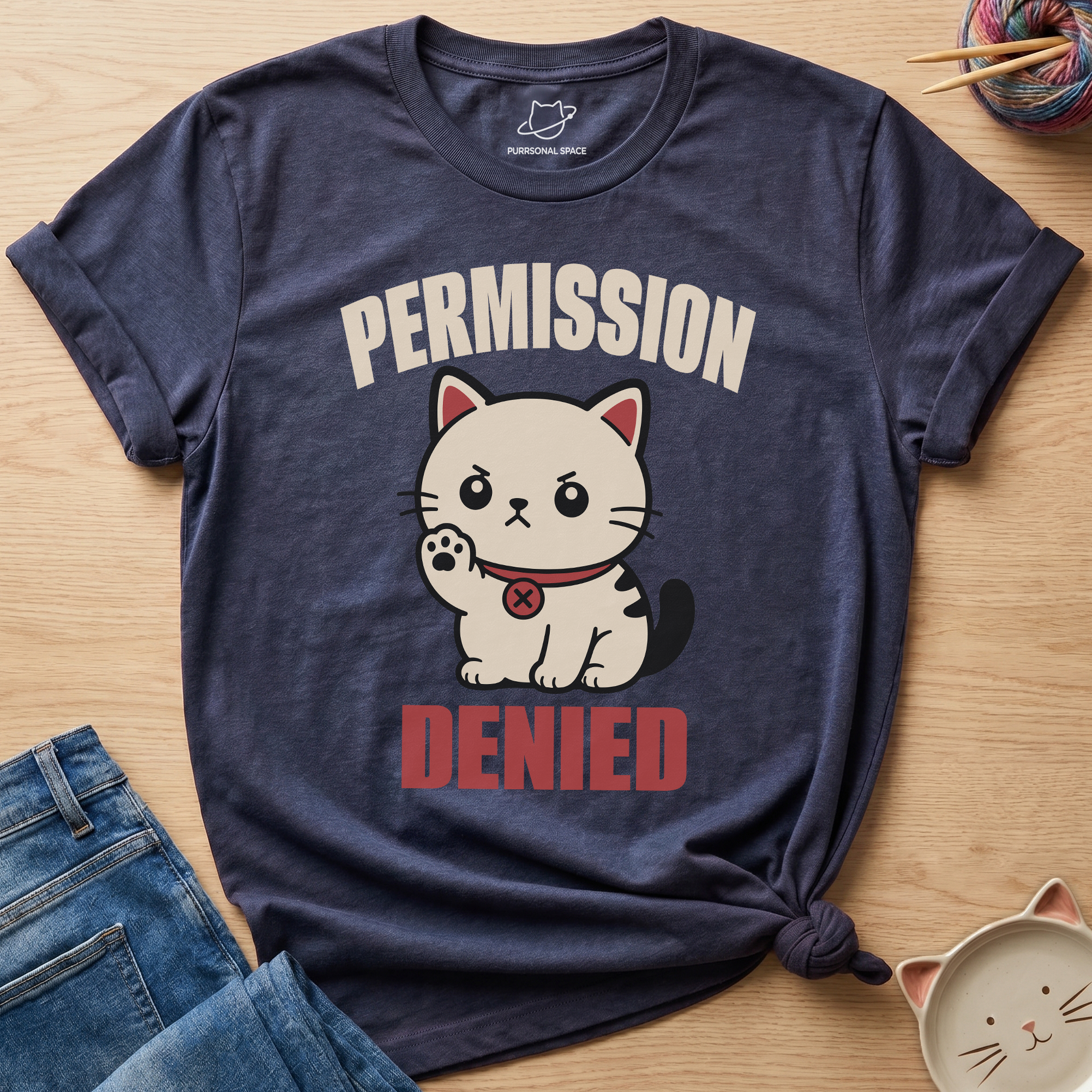 Permission Denied T-Shirt