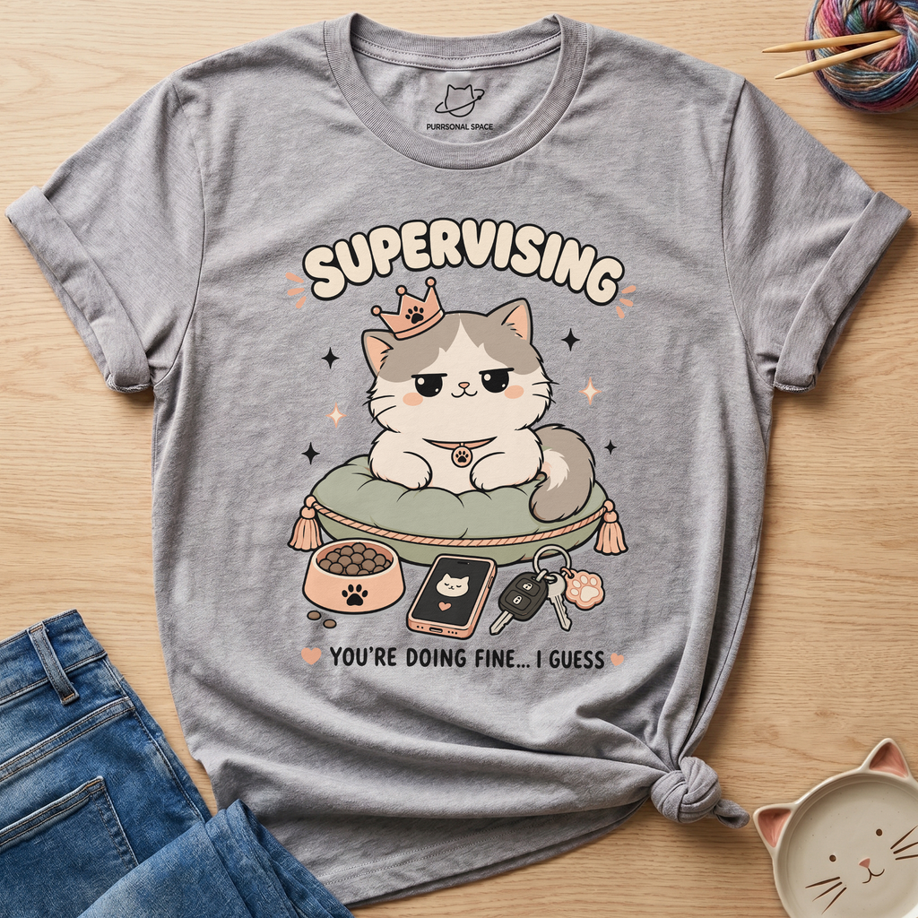 Supervising T-Shirt