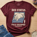 Bed Fully Occupied T-Shirt