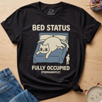 Bed Fully Occupied T-Shirt
