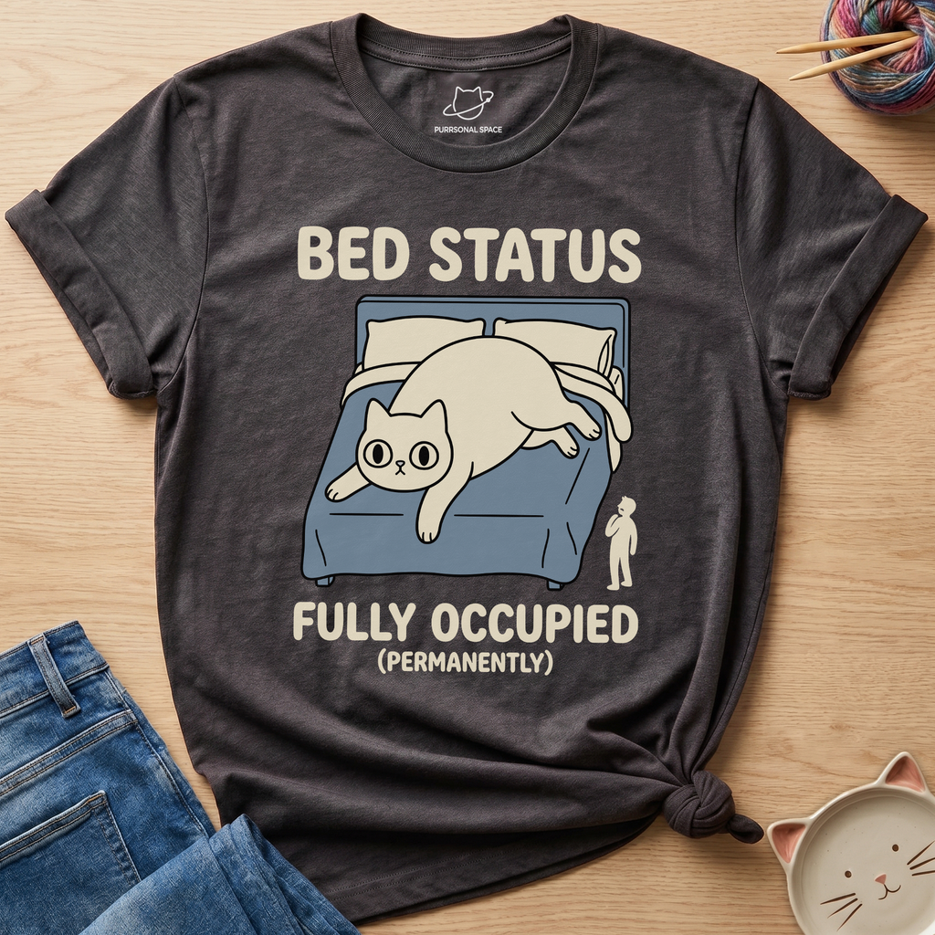 Bed Fully Occupied T-Shirt