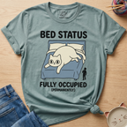 Bed Fully Occupied T-Shirt