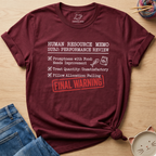 Final Warning T-Shirt