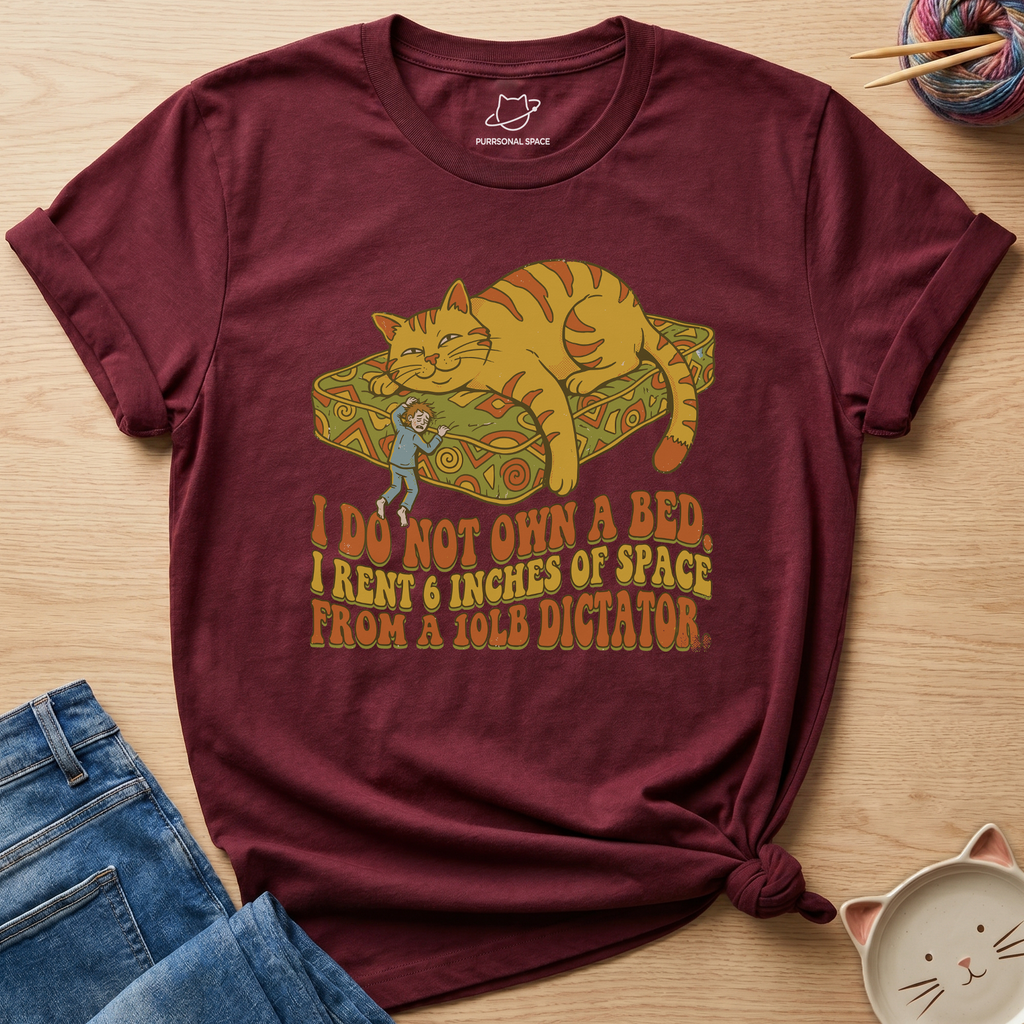 Do Not Own A Bed T-Shirt