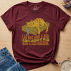Do Not Own A Bed T-Shirt