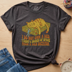 Do Not Own A Bed T-Shirt