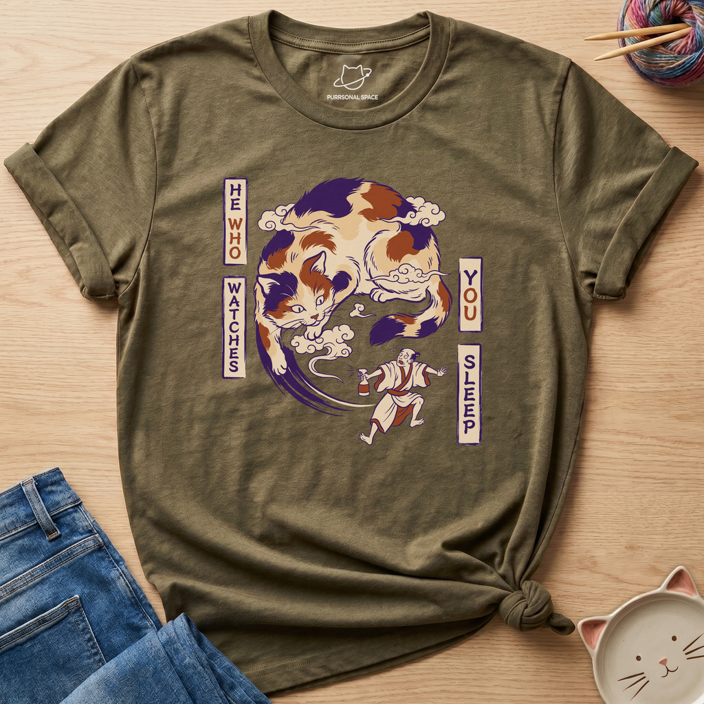 He Who Watches You Sleep T-Shirt