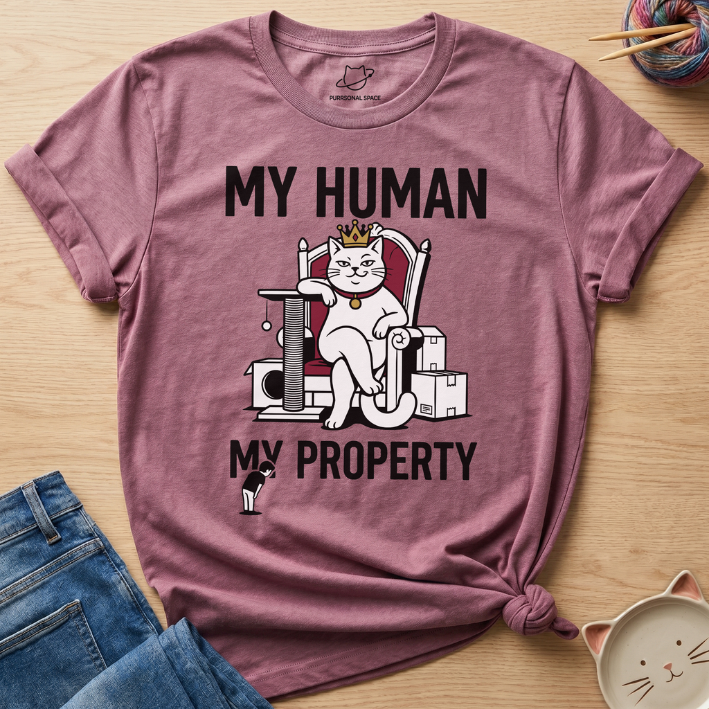 My Human My Property T-Shirt
