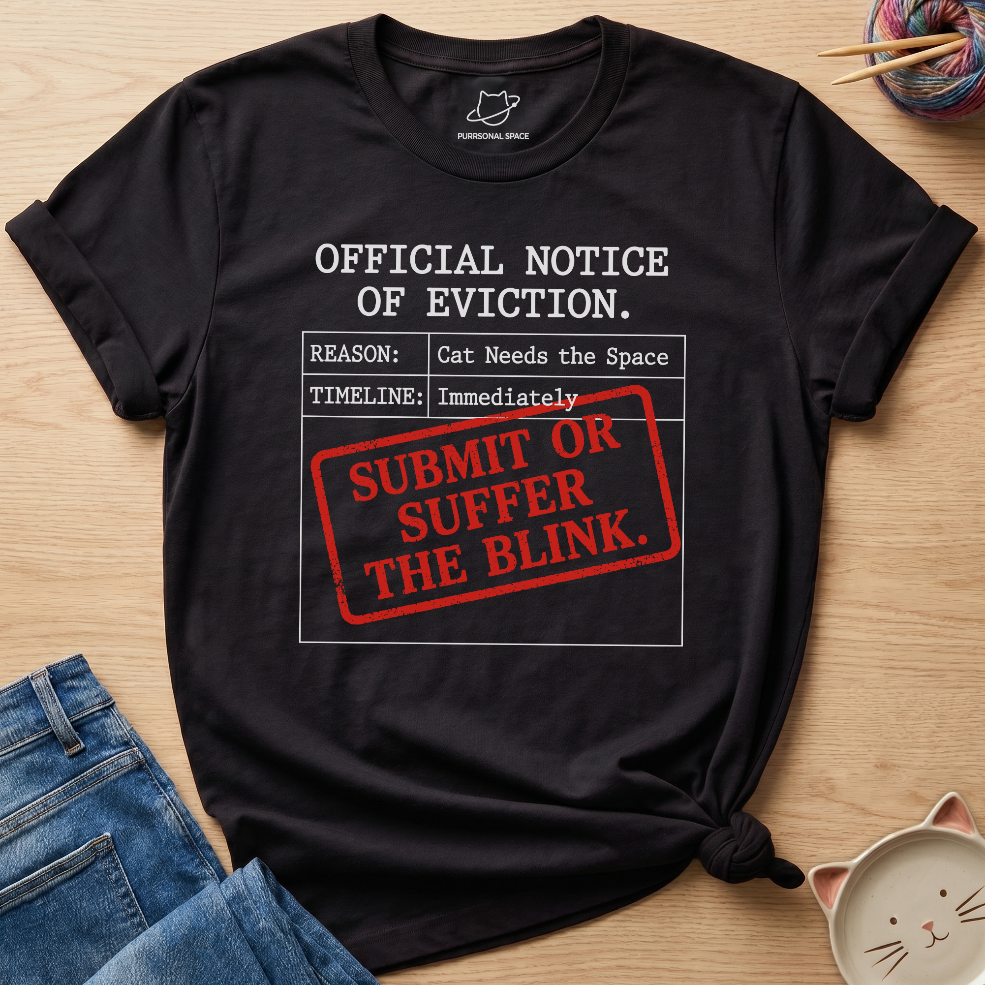 Official Notice Of Eviction T-Shirt