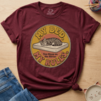 My Bed My Rules T-Shirt