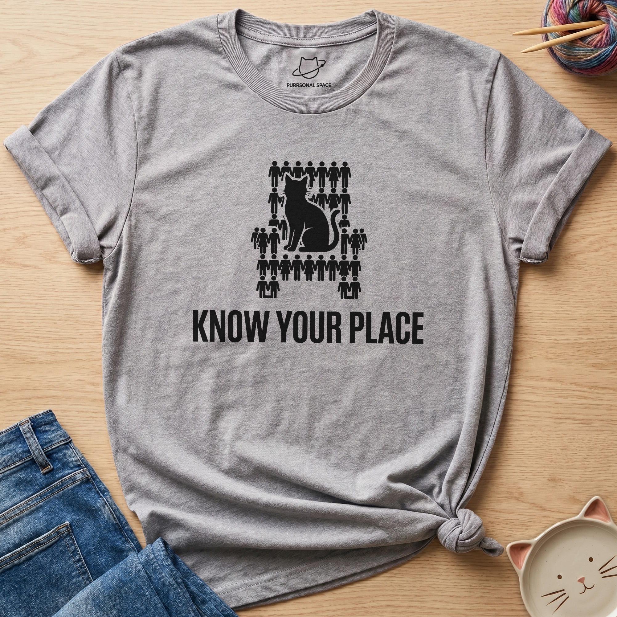Know Your Place T-Shirt