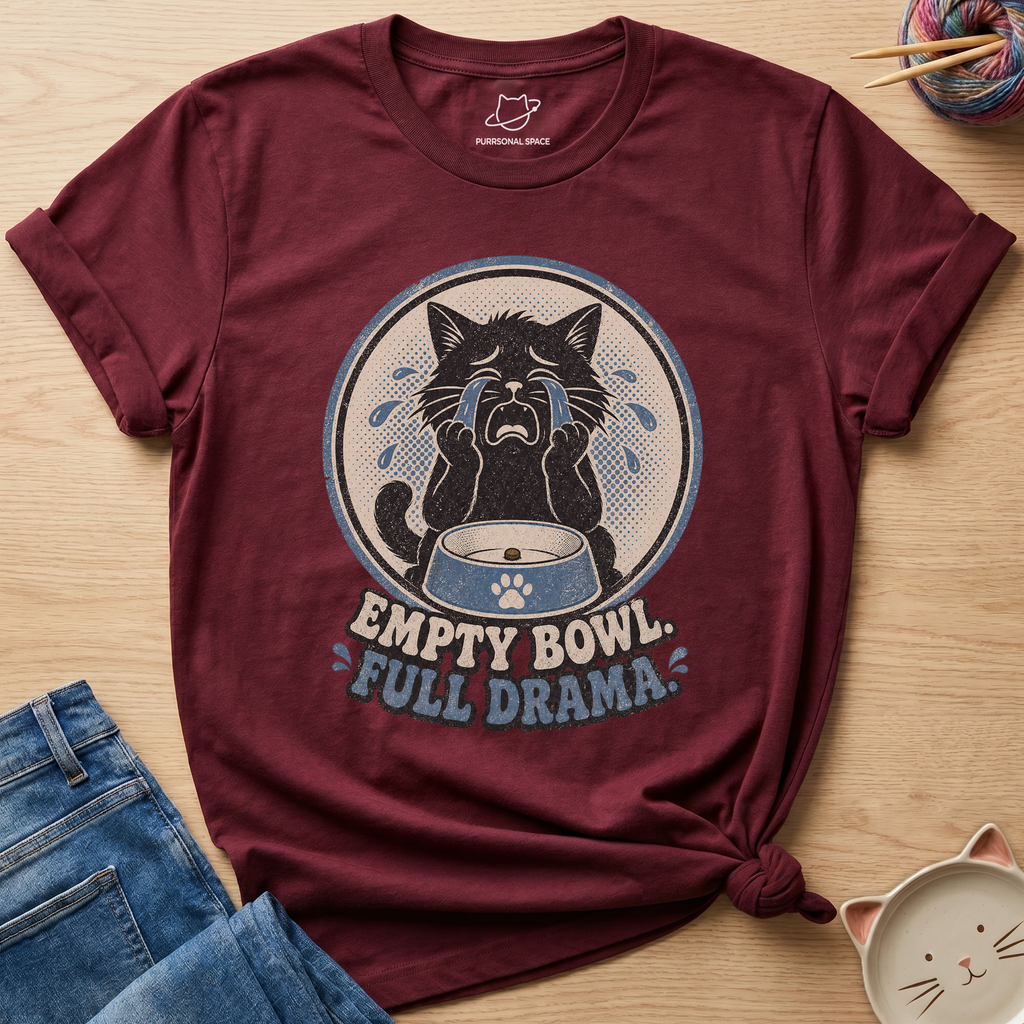 Empty Bowl Full Drama T-Shirt