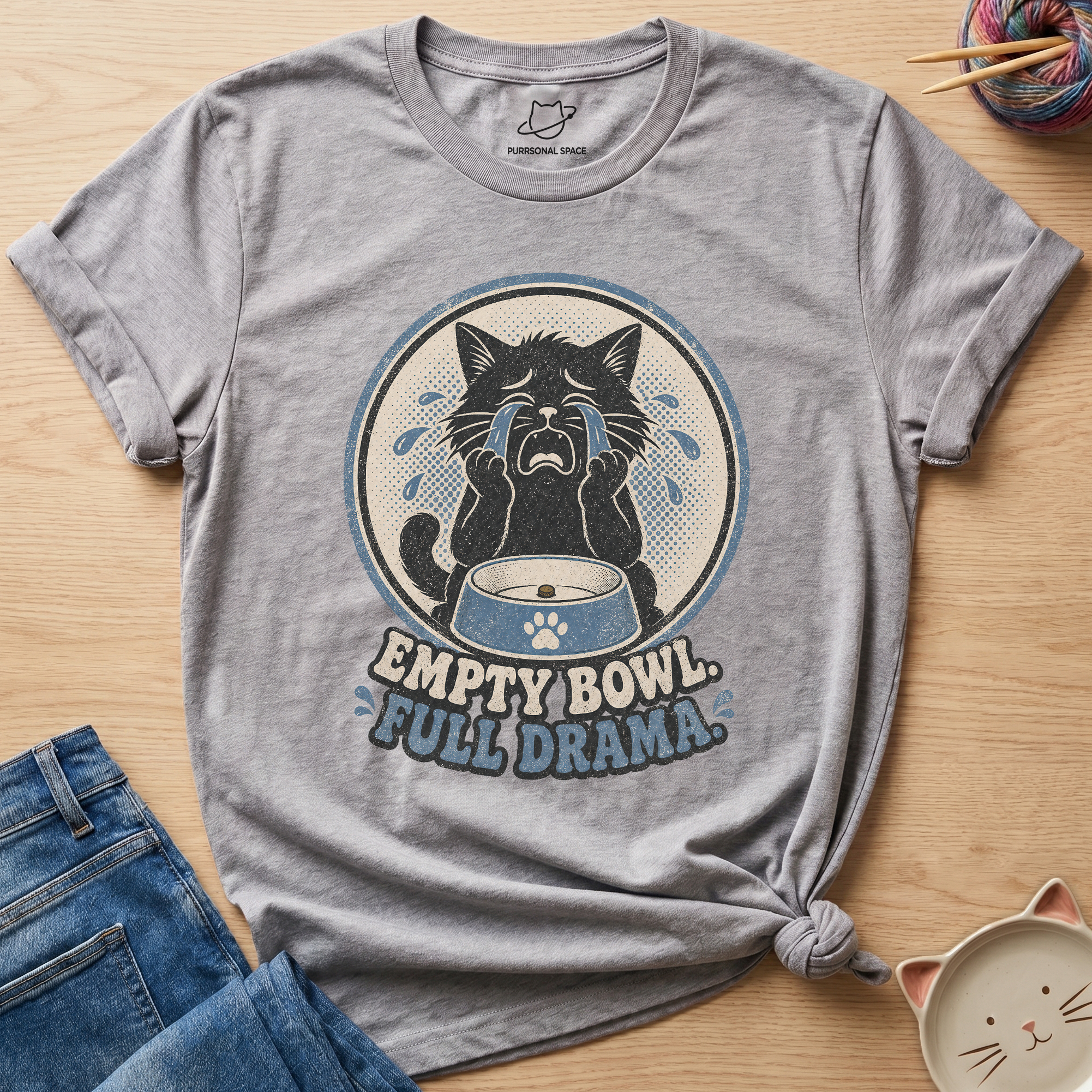 Empty Bowl Full Drama T-Shirt