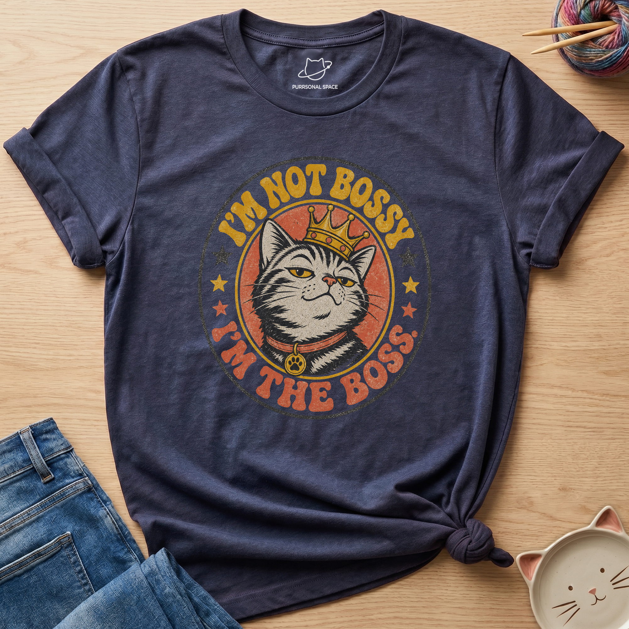 I'm Not Bossy I'm The Boss T-Shirt