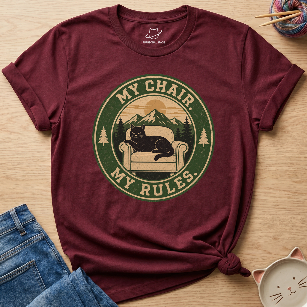 My Chair My Rules T-Shirt