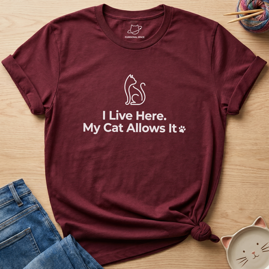 I Live Here My Cat Allows It T-Shirt