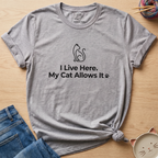 I Live Here My Cat Allows It T-Shirt