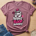 Respect The Floof Authority T-Shirt