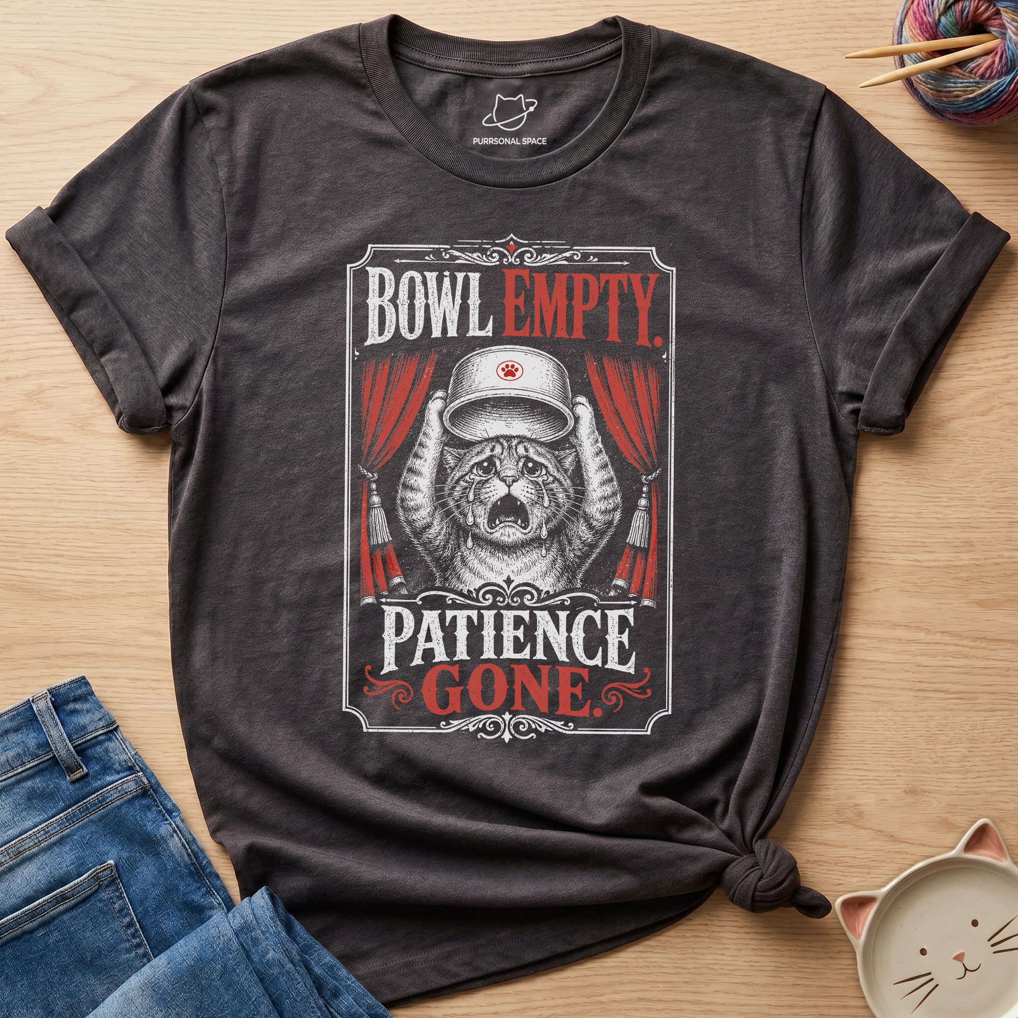 Bowl Empty Patience Gone T-Shirt
