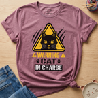Warning Cat In Charge T-Shirt