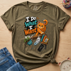 I Do What I Want T-Shirt