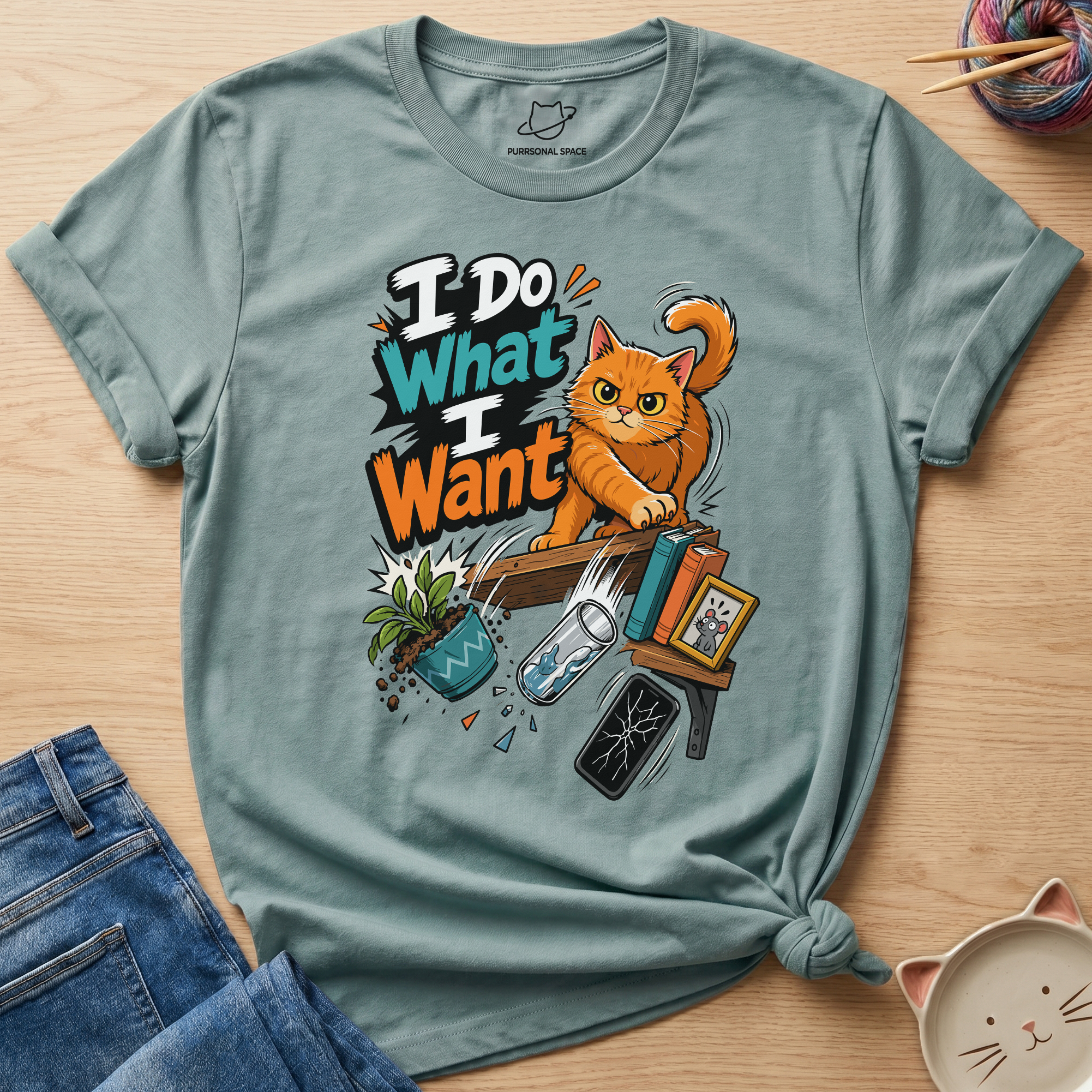 I Do What I Want T-Shirt