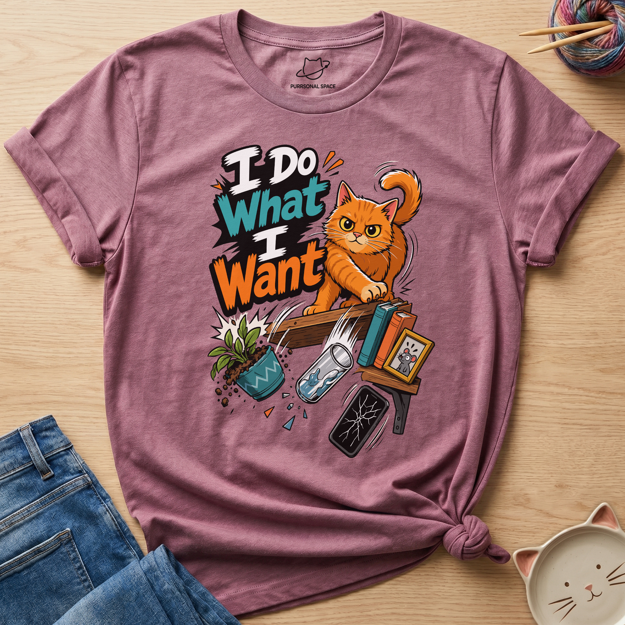 I Do What I Want T-Shirt