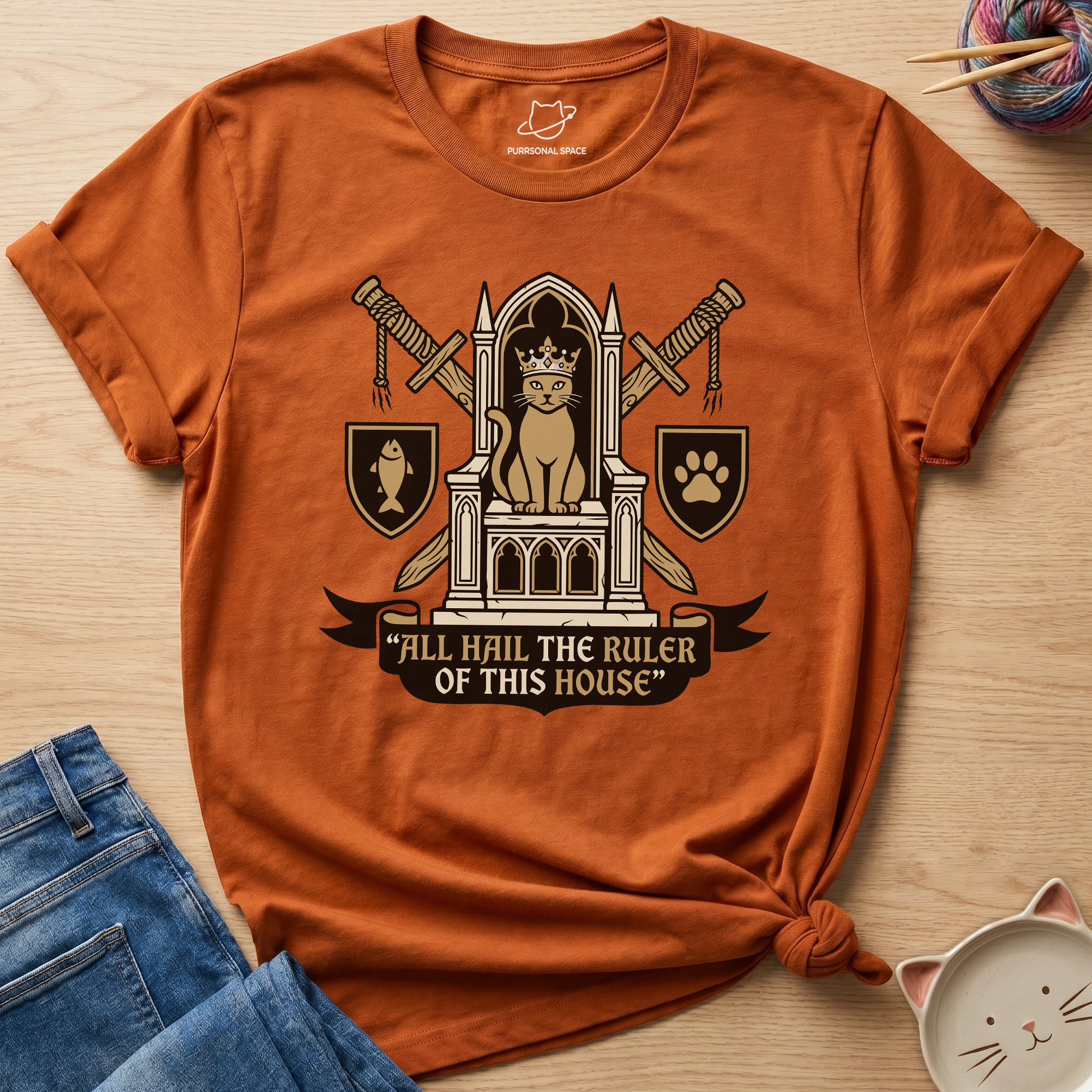 Ruler Of This House T-Shirt