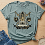 Ruler Of This House T-Shirt