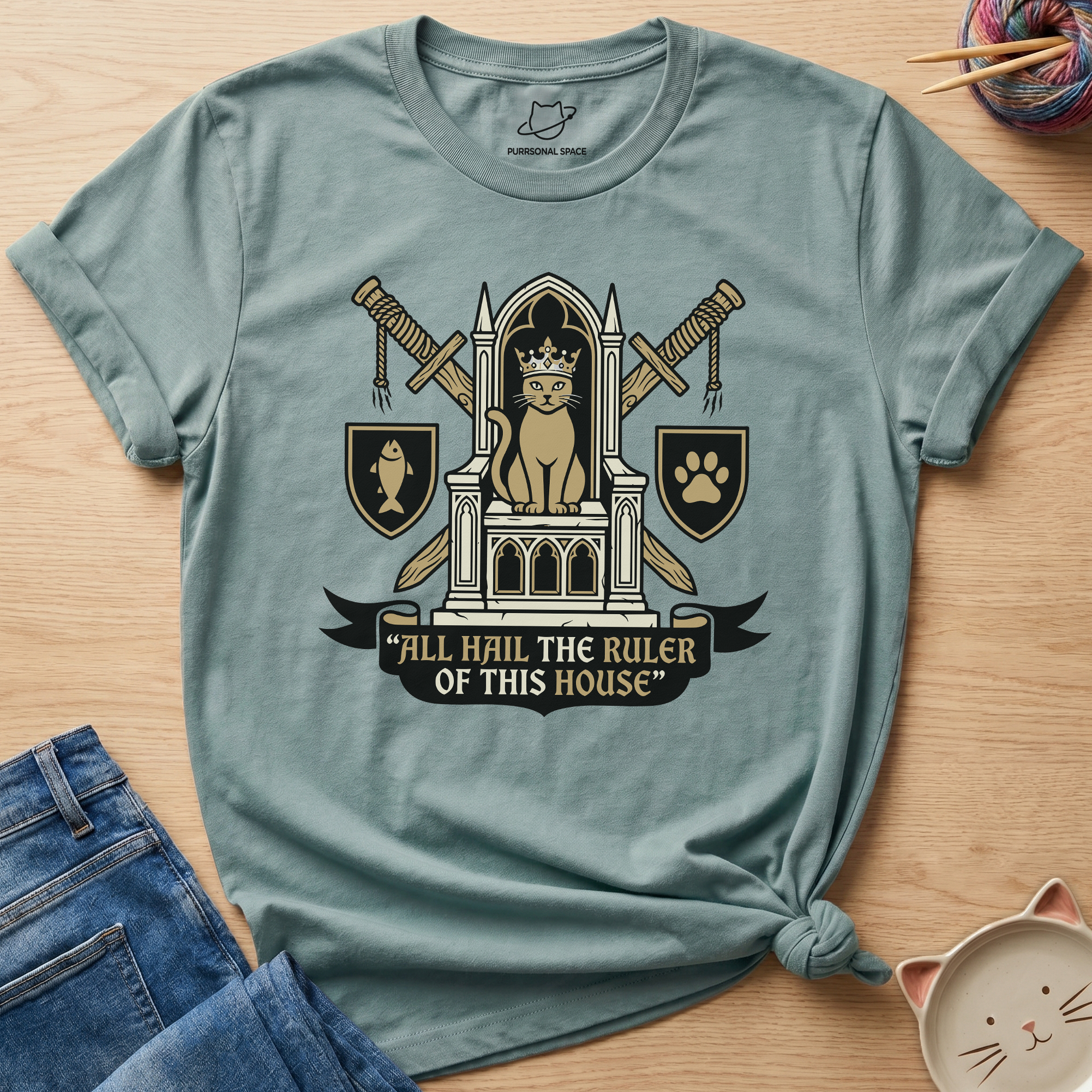 Ruler Of This House T-Shirt