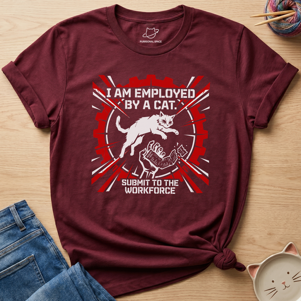 Employed By A Cat T-Shirt