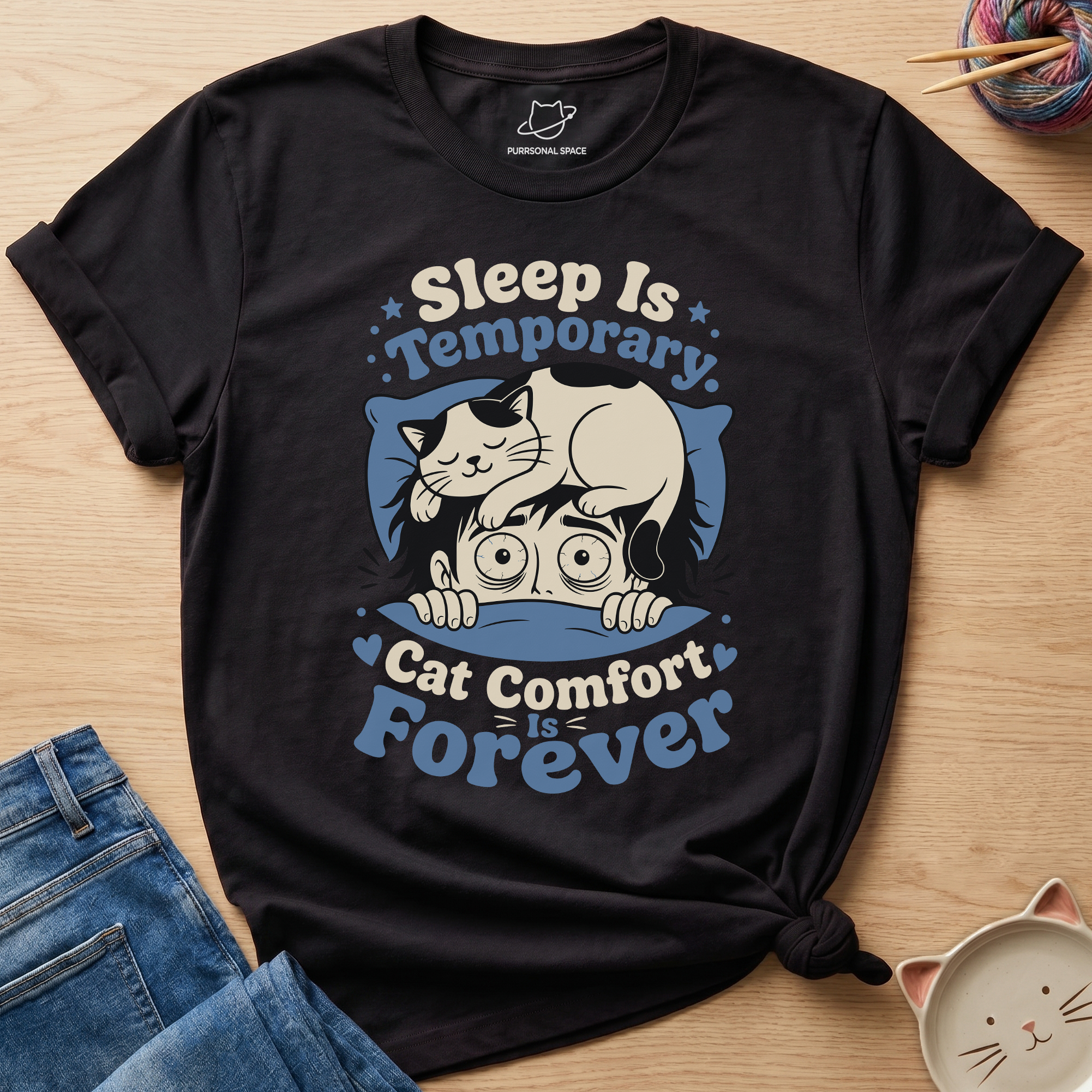 Sleep Is Temporary T-Shirt