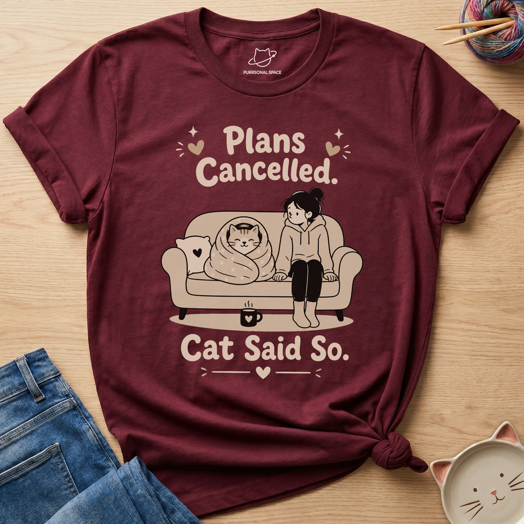 Plans Cancelled T-Shirt