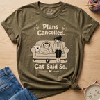 Plans Cancelled T-Shirt