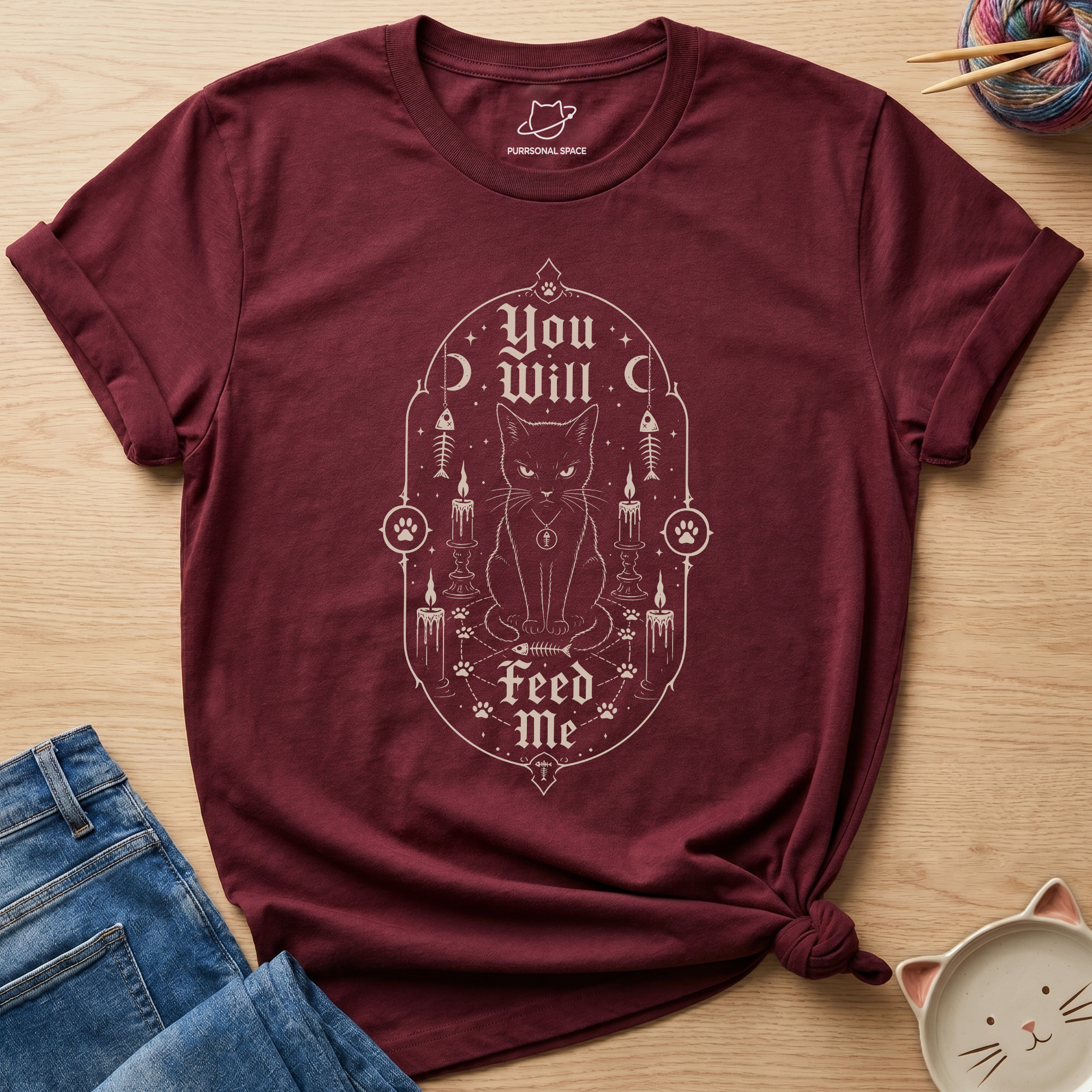 You Will Feed Me T-Shirt