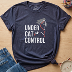 Under Cat Control T-Shirt