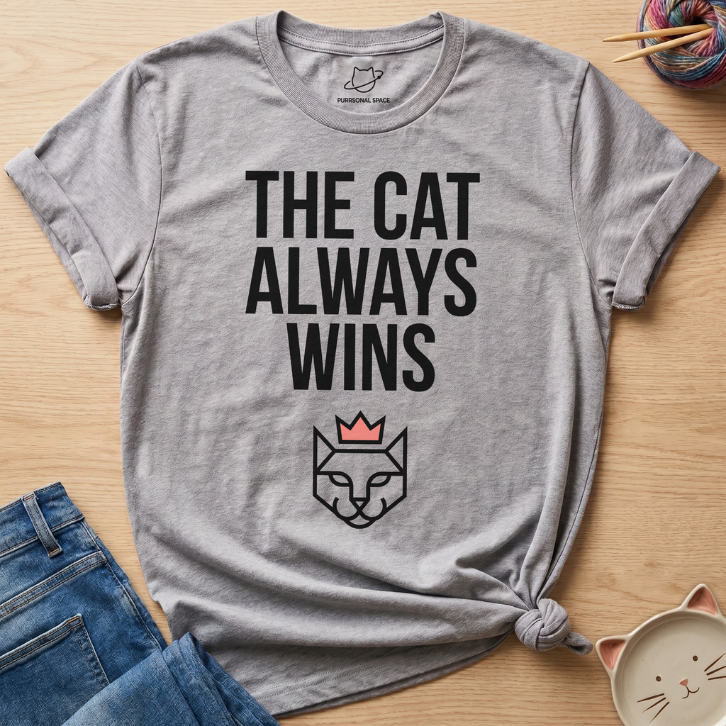The Cat Always Wins T-Shirt