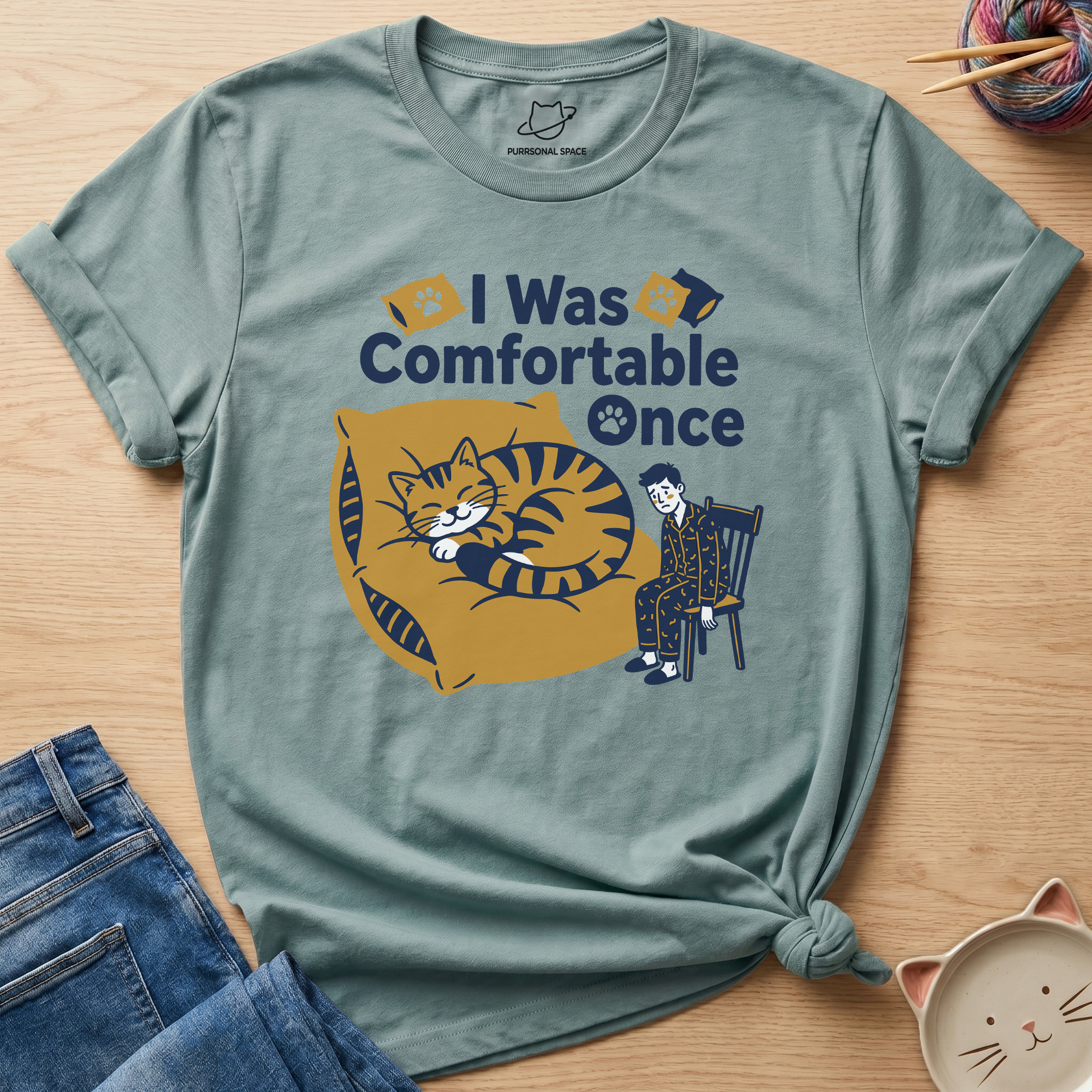 I Was Comfortable Once T-Shirt