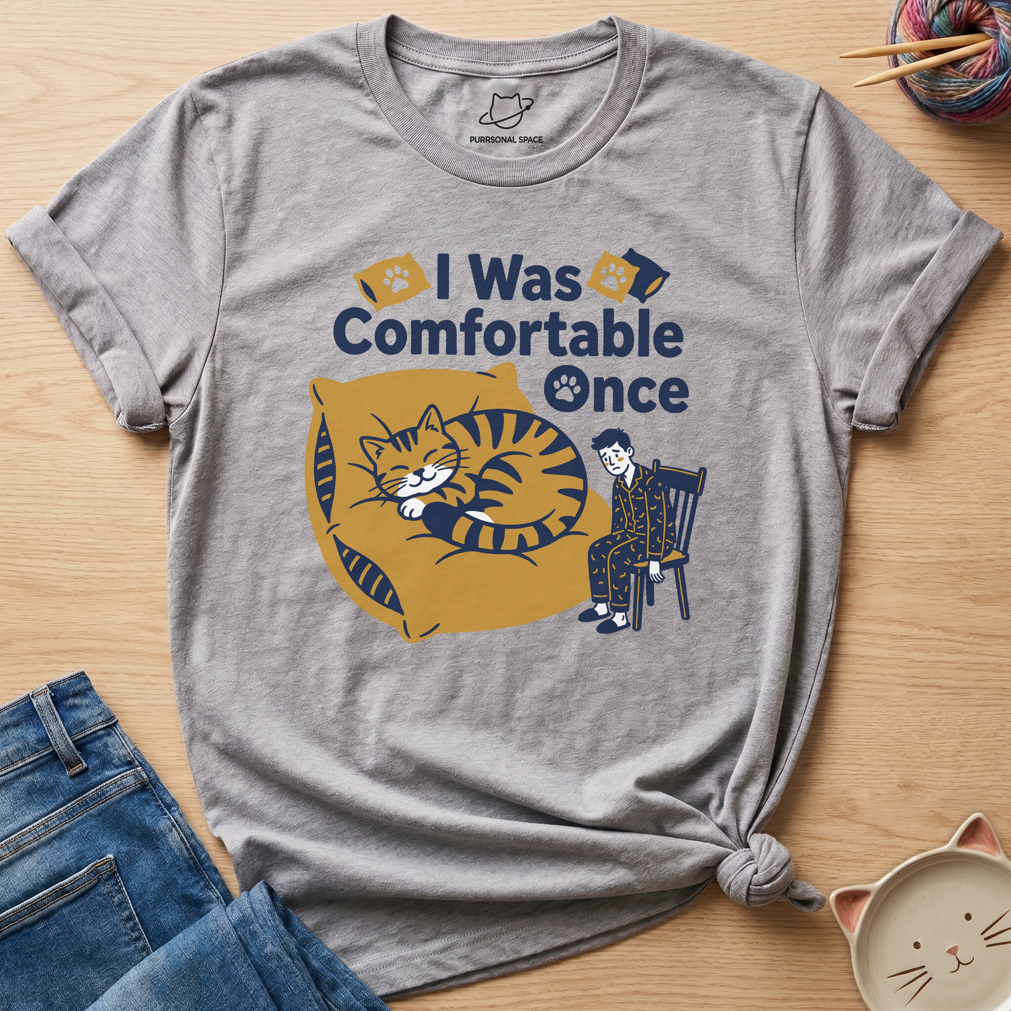 I Was Comfortable Once T-Shirt