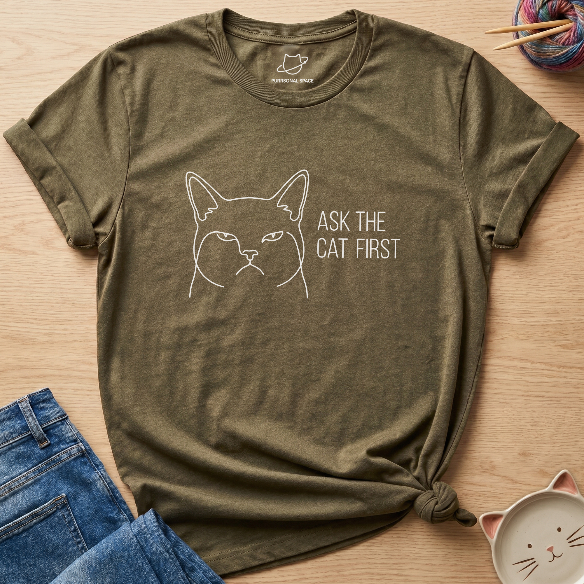 Ask The Cat First T-Shirt
