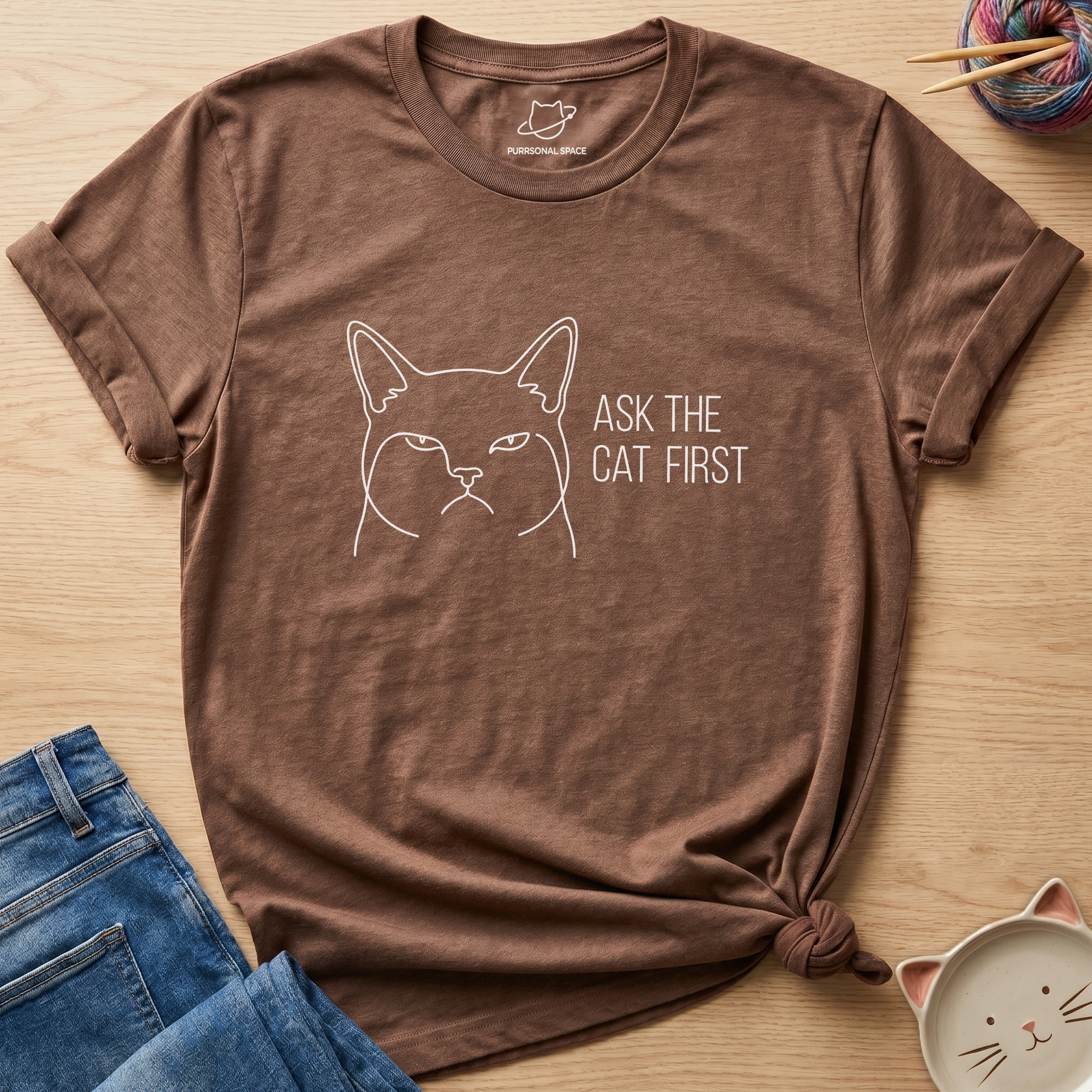 Ask The Cat First T-Shirt