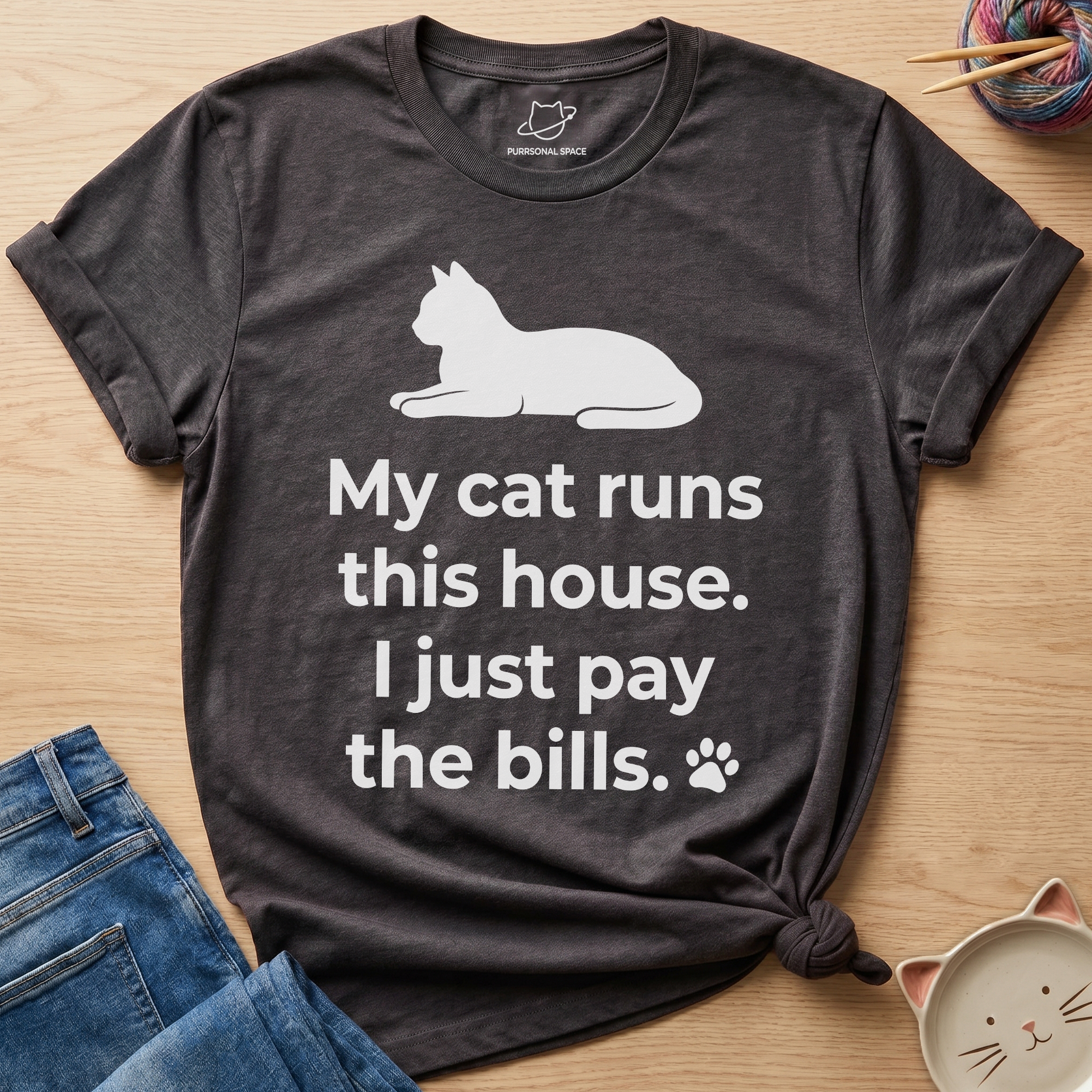 My Cat Runs This House T-Shirt